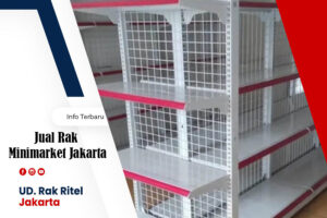 Jual Rak Minimarket Jakarta